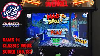 * MAD BULLETS * Game-01 | 1-Coin gameplay on my diy Arcade | Gun4IR LightGun