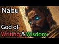 Nabu god of writing and wisdom  son of marduk  babylonian mesopotamian mythology explained  asmr