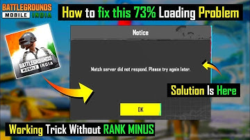 Official Reply About 73% Loading Problem | 73% Loading Problem Solution | Server Freeze Issue