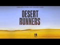 Desert Runners film - The Edge Amber Rubarth (end credit song)