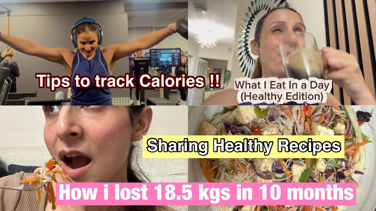 How I lost 18.5 kilos in just 10 months~ Sustainable Healthy Lifestyle changes|| Healthy Recipes