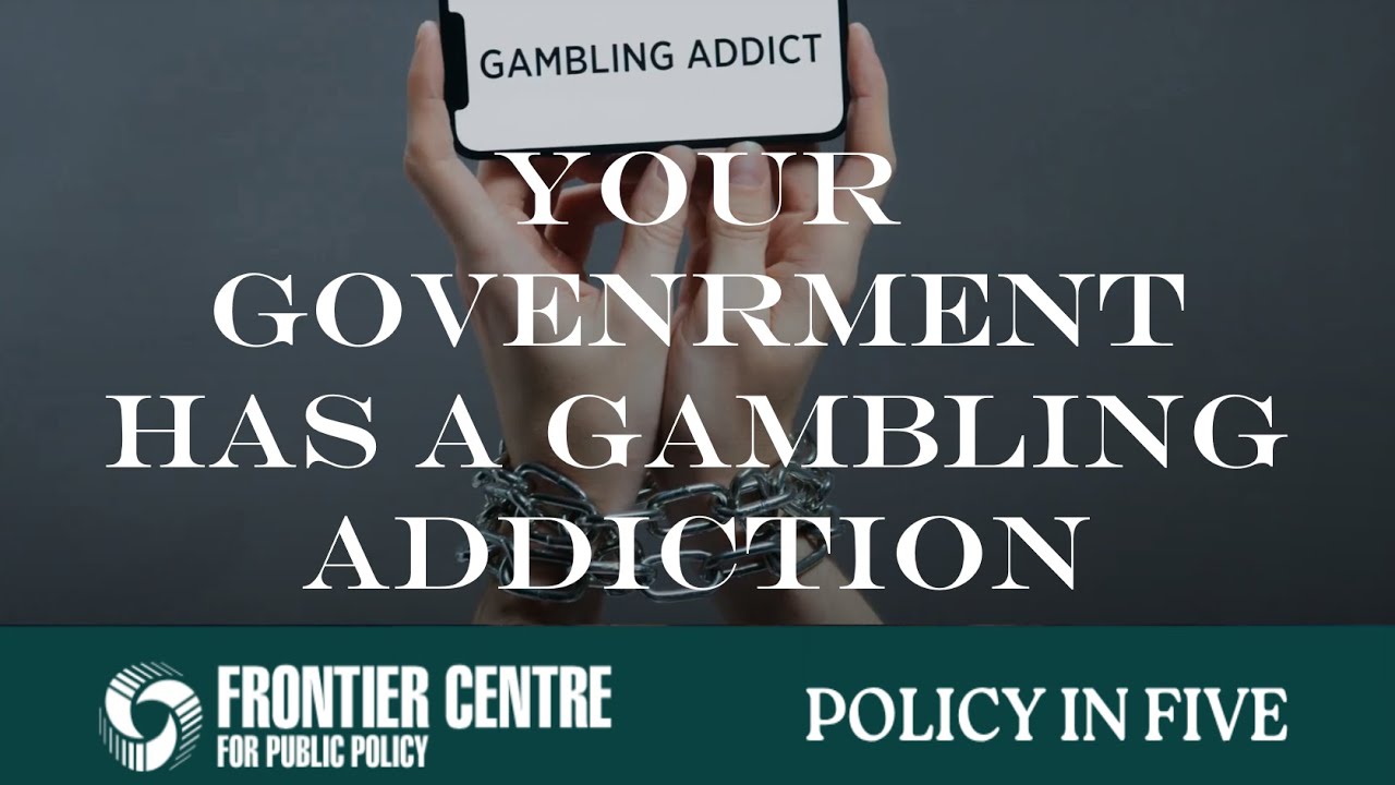 Your government has a gambling problem