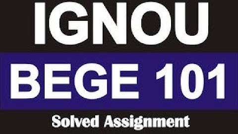 bege 101 solved assignment @8447410183 (2021-22) English #bege101 #ignousolvedassignment #ignou