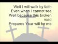 Jeremy Camp - Walk By Faith (Lyrics On Screen)