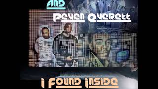 Steal Vybe, Peven Everett, Chris Forman, Damon Bennett - I Found Inside Mesmerized Soul Mix