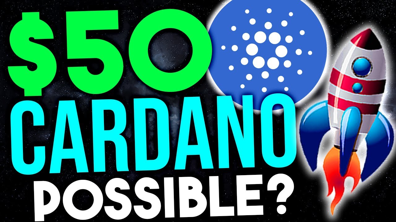Could Cardano Reach $50? (Explained In 1 Minute) - YouTube