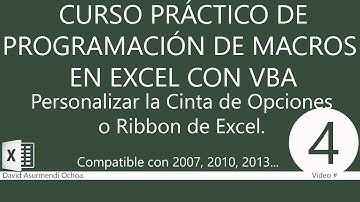 Curso Práctico Programación VBA Excel 2007: Personalizar Cinta de Opciones. Sesión 04. Vídeo 1 de 1.