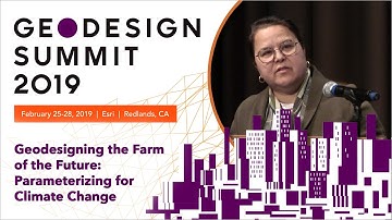 Geodesigning the Farm of the Future: Parameterizing for Climate Change