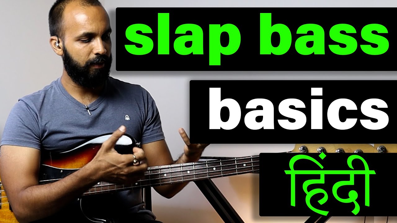 Bass Guitar Lessons for Beginners in Hindi | Slap Bass Techniques |Can't stop bass lesson|