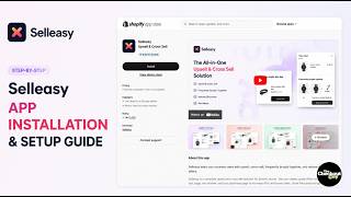How to Install Selleasy on Shopify (Full Setup Tutorial)