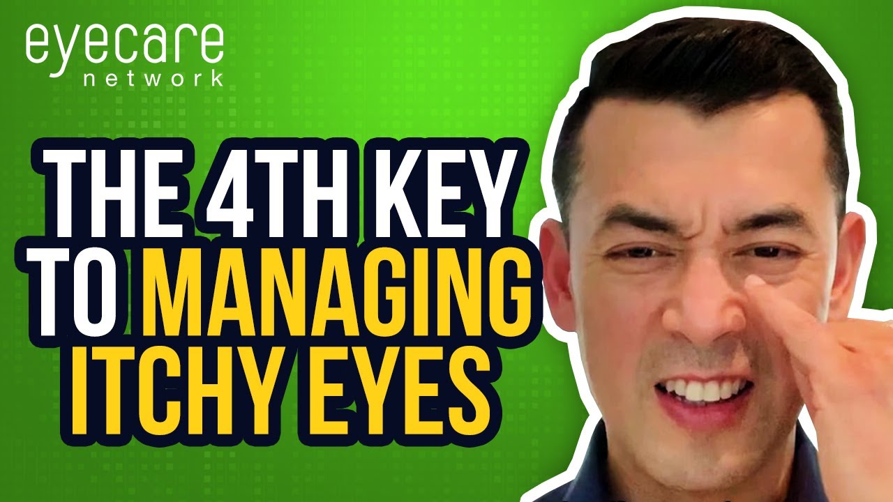 The 4th key to managing itchy eyes YouTube