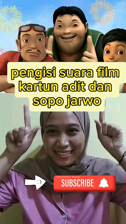 inilah pengisi suara adit & sopo jarwo #shorts #short #aditsopojarwo