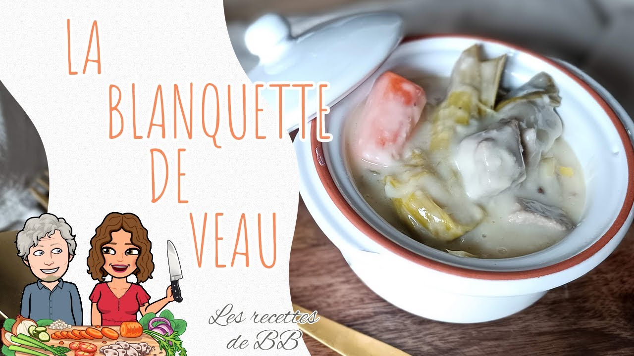 [. RECETTE .] LA FAMEUSE BLANQUETTE DE VEAU DE MON PAPA 😯😦🥰