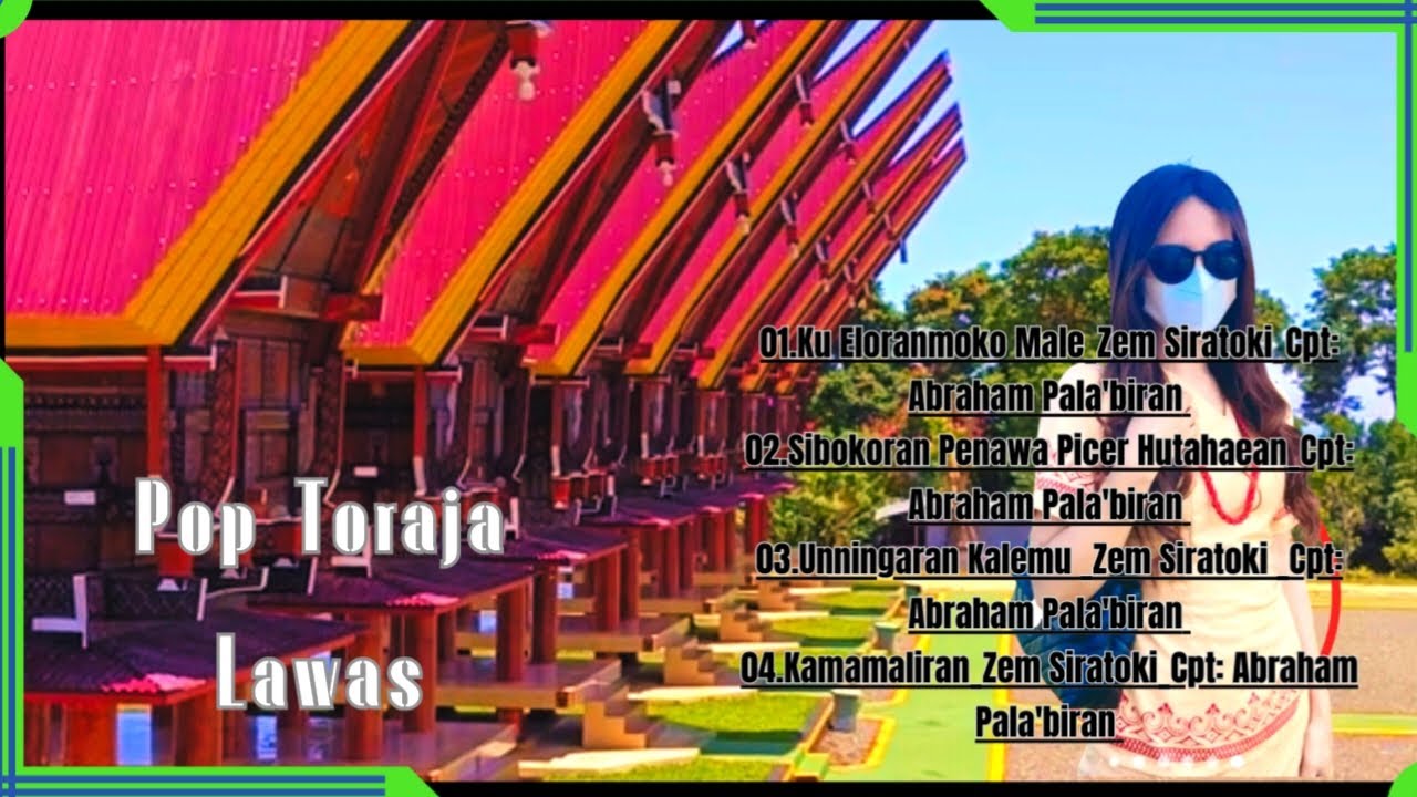 Lagu Toraja Lawas Pilihan 2024