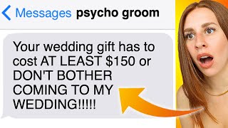 Entitled Grooms That Got CALLED OUT On Social Media #groomzillas - REACTION