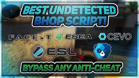 MOST UNDETECTED PRIVATE CSGO BHOP SCRIPT - WORKING 2021 ( FREE DL )