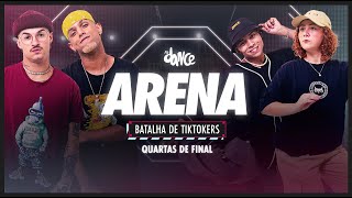 Batalha De Tiktokers - Episódio 02 - Quartas De Final Fitdance Arena