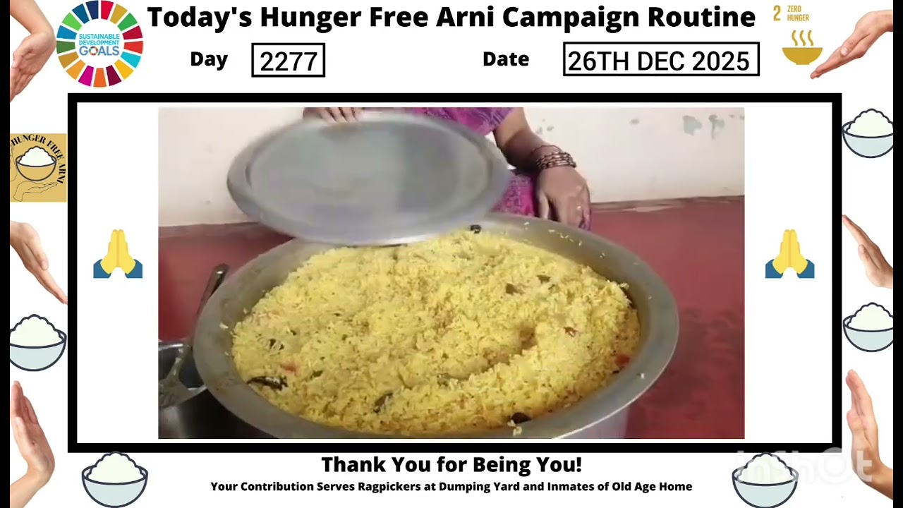 2277 Day Hunger Free Arni Campaign Routine 26 December 2025