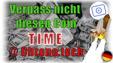 80-100x Krypto Coin mit riesen Potential/ TIME - Chrono.tech / HR - Blockchain - DEUTSCH