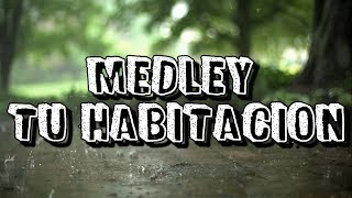 Video thumbnail of "Medley Tu habitación.  Digno es el Señor / Proezas  - Miel San Marcos (Letra)"