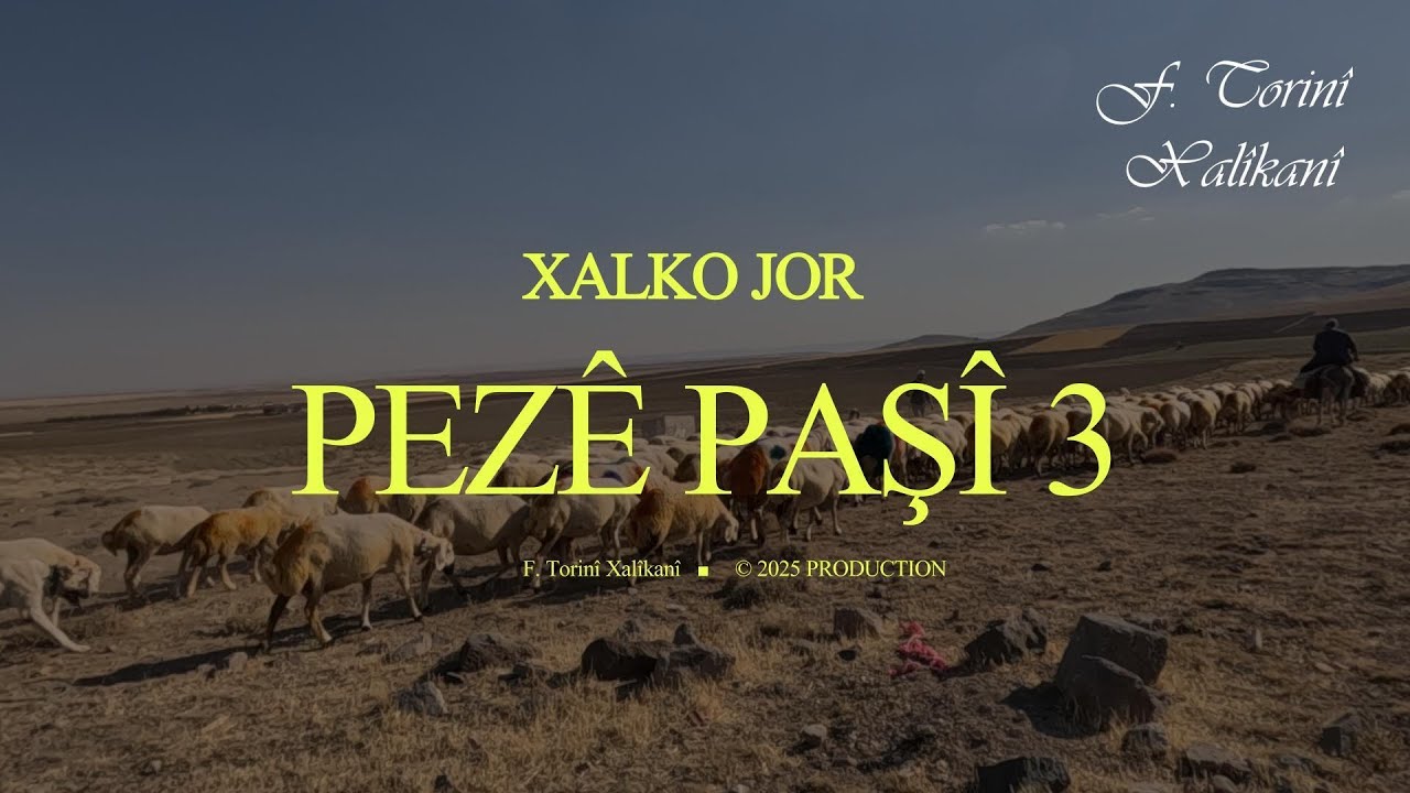 Pezê Paşî 3, Kasimê Zekî Hasarê [Kasım Ulaş] - Xalko Jor [Karacadağ]   Torini Xalikani