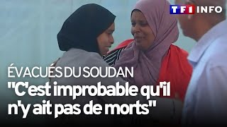 Soudan : les Français évacués témoignent