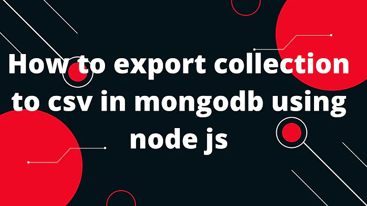 How to Export Collection to CSV in Mongodb Using Node JS | Export Your MongoDB Collection to CSV