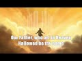 OUR FATHER (With Lyrics) : Don Moen