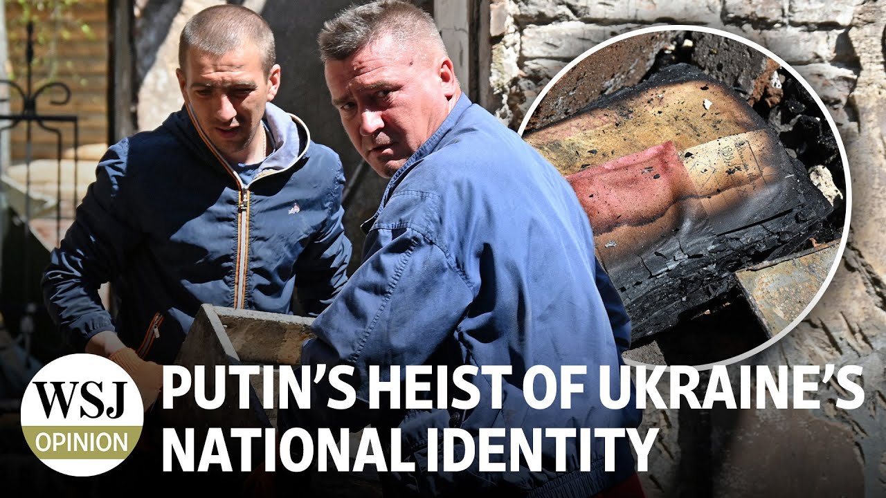 Putin’s Culture War Against Ukraine’s National Identity | Wonder Land: WSJ Opinion