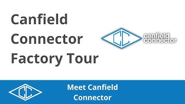 Inside Canfield Connector: A Factory Tour of U.S. Manufacturing Excellence