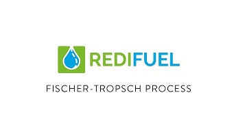 REDIFUEL - Fischer Tropsch Process