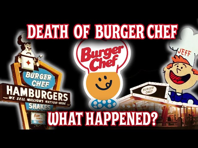 The Decline of Burger Chef...What Happened? class=