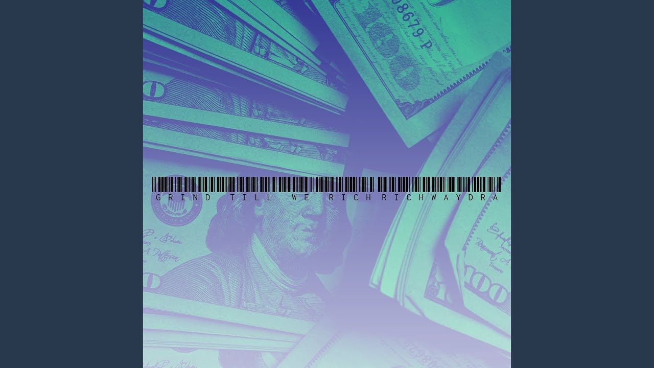 Grind Till We Rich