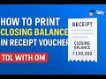 How to Print Closing Balance in Receipt Voucher | Tally Prime Customization | @TDLWithOm