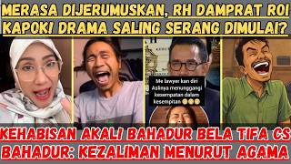 Download Lagu Merasa Dijerumuskan, RH Damprat Roi! Drama Saling Serang Dimulai | Kehabisan Akal! Bahadur Bela Tifa MP3