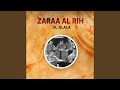 Zaraa Al Rih Zaraa Al Rih