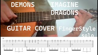 Demons (classical or acoustic guitar arrangement) - Imagine Dragons