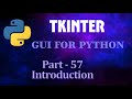 Python GUI with Tkinter – Intro Lesson | Part 57