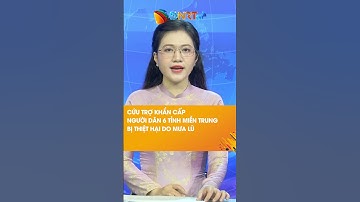 Khẩn cấp cứu trợ người dân của 6 tỉnh bị thiệt hại do mưa lũ