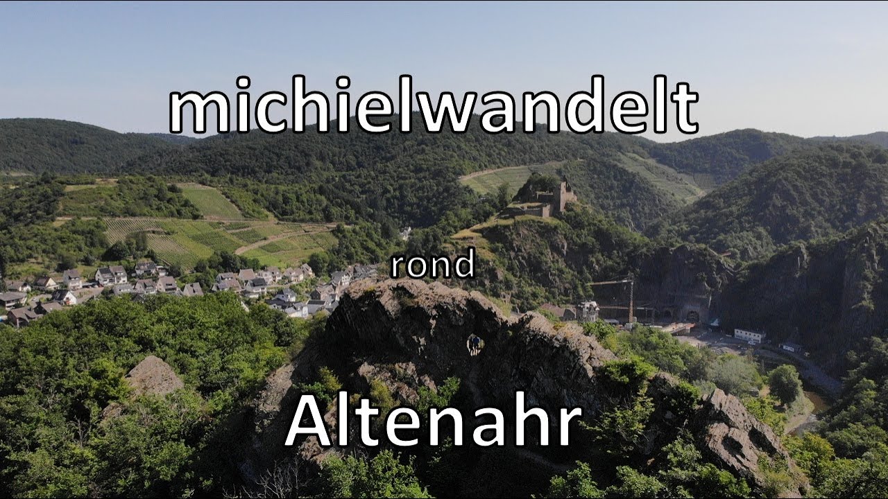 Wandelen rond Altenahr: Teufelsloch - Engelsley - Burg Are