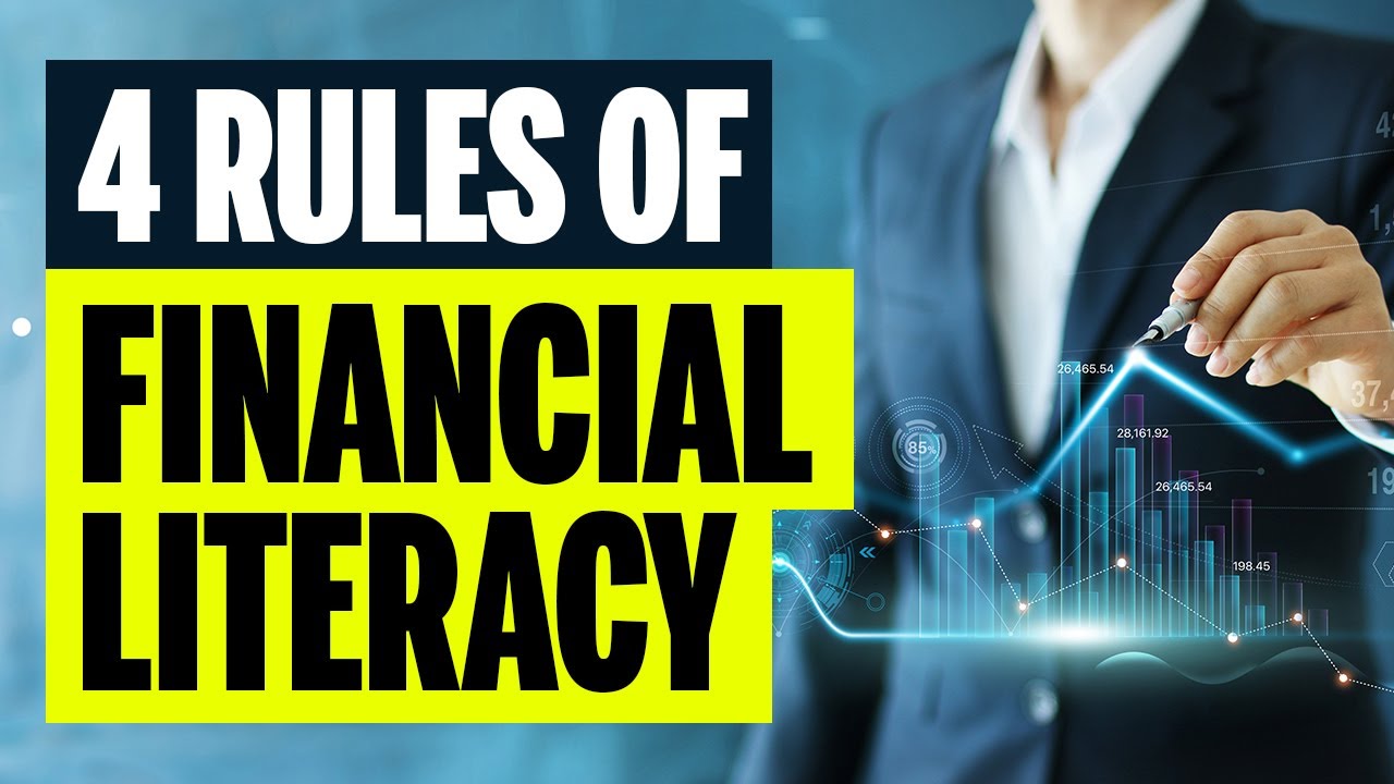 The Four Rules of Financial Literacy