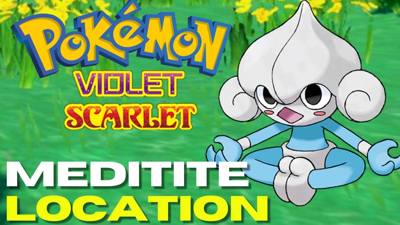 How To Get Meditite In Pokémon Scarlet & Violet (Meditite Location)