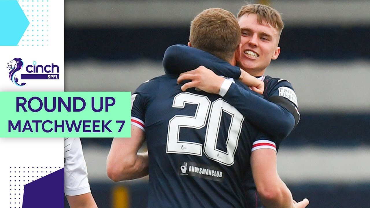 Brown Seals Raith Rovers Win In 5 Goal Thriller | Lower League Matchweek 7 Round Up | cinch SPFL