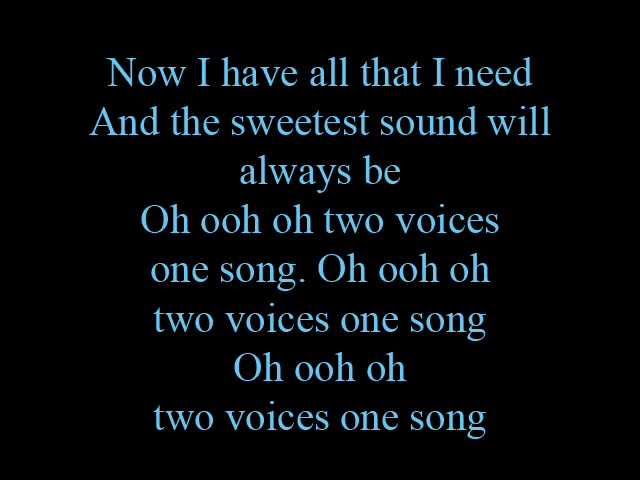 Two voices, one song - lyrics class=