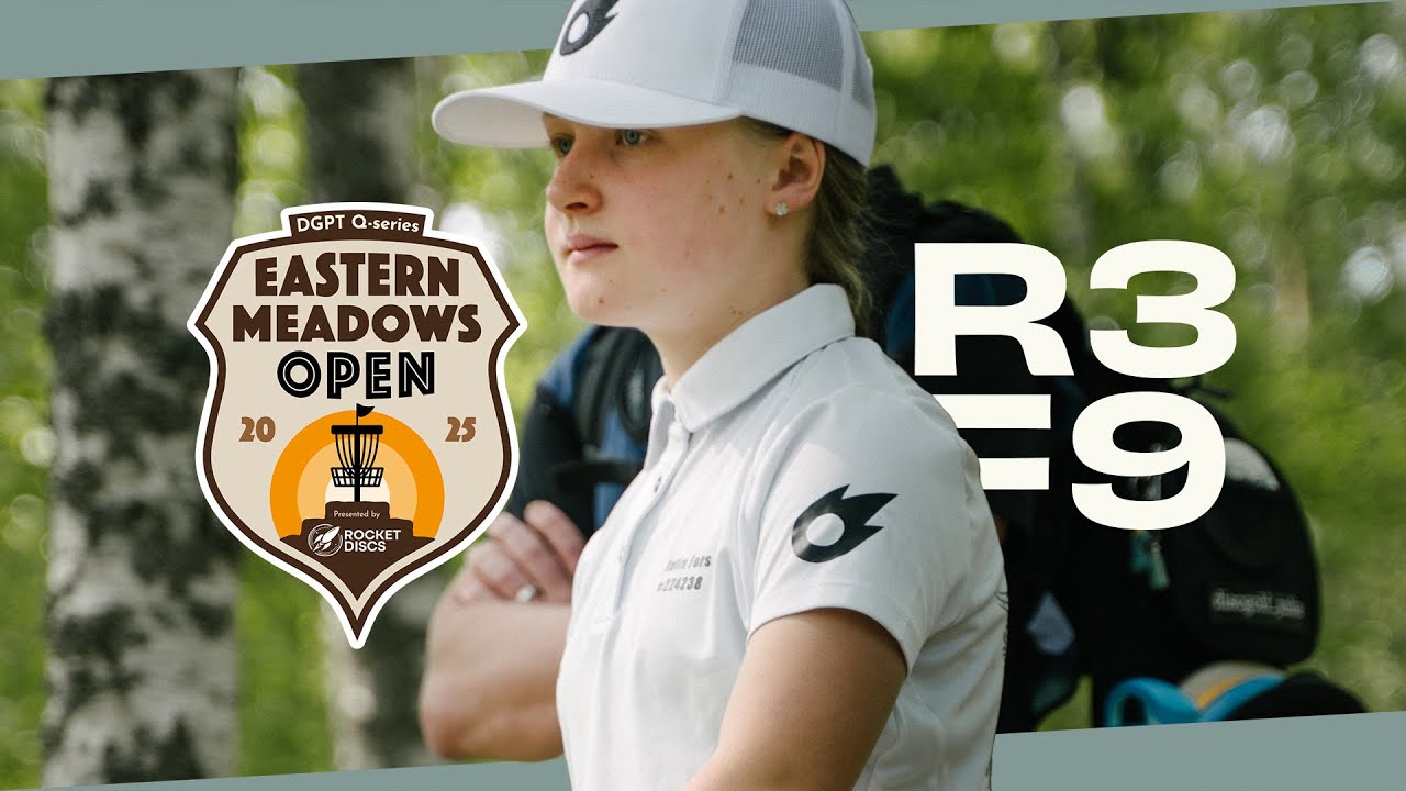 Q-SERIES 2025 Eastern Meadows Open | FPO R3F9 | Fors, Kindstedt, Larsson, Karppinen | MDG Media
