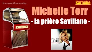 Karaoke - Michelle Torr - La prière sévillane