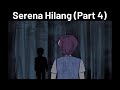 STUDY TOUR #28 - Serena Hilang (Part 4) image