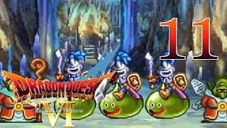 Dragon Quest VI [Dew Quest 2017] - #11 - Playthrough (Blind)
