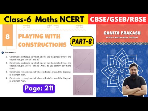 Class 6 Maths Ganita Prakash Chapter 8 Playing with Constructions | Part 8 #grade6math