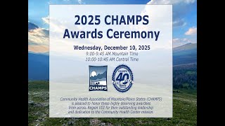 2025 CHAMPS Awards Ceremony